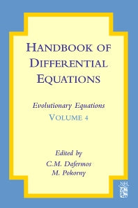 Handbook of Differential Equations: Evolutionary Equations (Hardback) 9780444530349