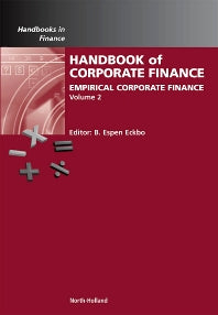 Handbook of Empirical Corporate Finance; Empirical Corporate Finance (Hardback) 9780444530905