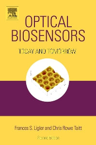 Optical Biosensors; Today and Tomorrow (Hardback) 9780444531254