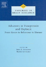 Advances in Vasopressin and Oxytocin - From Genes to Behaviour to Disease (Hardback) 9780444532015