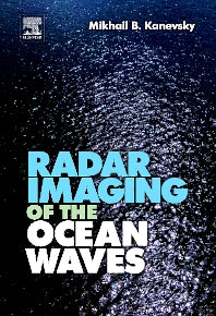 Radar Imaging of the Ocean Waves (Hardback) 9780444532091