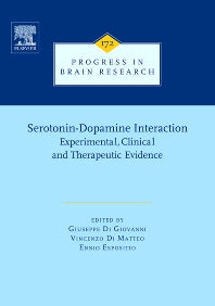 Serotonin-Dopamine Interaction: Experimental Evidence and Therapeutic Relevance (Hardback) 9780444532350