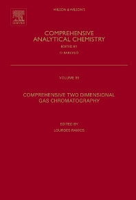 Comprehensive Two Dimensional Gas Chromatography (Hardback) 9780444532374