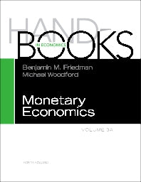 Handbook of Monetary Economics 3A (Hardback) 9780444532381