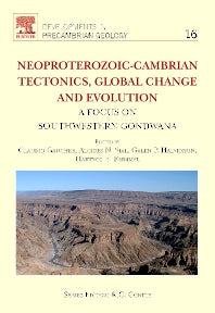 Neoproterozoic-Cambrian Tectonics, Global Change and Evolution; A Focus on South Western Gondwana (Hardback) 9780444532497