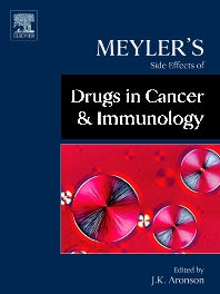 Meyler's Side Effects of Drugs in Cancer and Immunology (Hardback) 9780444532671