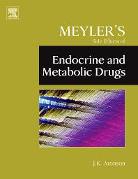 Meyler's Side Effects of Endocrine and Metabolic Drugs (Hardback) 9780444532718