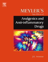 Meyler's Side Effects of Analgesics and Anti-inflammatory Drugs (Hardback) 9780444532732