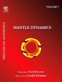 Treatise on Geophysics, Volume 7; Mantle Dynamics (Paperback / softback) 9780444534569