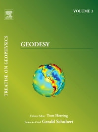 Treatise on Geophysics, Volume 3; Geodesy (Paperback / softback) 9780444534606