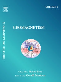 Treatise on Geophysics, Volume 5; Geomagnetism (Paperback / softback) 9780444534613