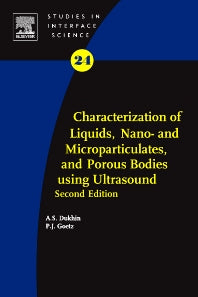 Characterization of Liquids, Nano- and Microparticulates, and Porous Bodies using Ultrasound (Hardback) 9780444536211