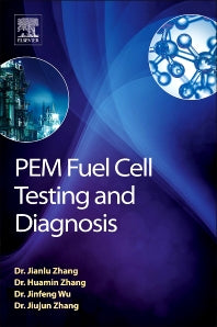 PEM Fuel Cell Testing and Diagnosis (Hardback) 9780444536884