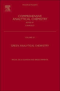 Green Analytical Chemistry; Theory and Practice (Hardback) 9780444537096