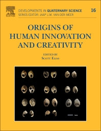 Origins of Human Innovation and Creativity (Hardback) 9780444538215