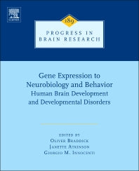 Gene Expression to Neurobiology and Behaviour; Human Brain Development and Developmental Disorders (Hardback) 9780444538840