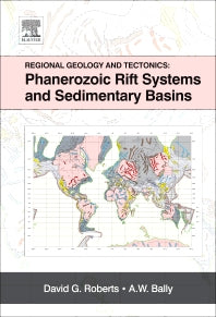 Regional Geology and Tectonics: Phanerozoic Rift Systems and Sedimentary Basins (Hardback) 9780444563569