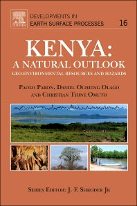 Kenya: A Natural Outlook; Geo-Environmental Resources and Hazards (Hardback) 9780444595591