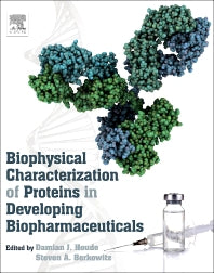 Biophysical Characterization of Proteins in Developing Biopharmaceuticals (Hardback) 9780444595737