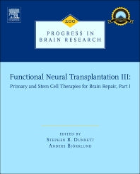 Functional Neural Transplantation III; Primary and Stem Cell Therapies for Brain Repair, Part I (Hardback) 9780444595751