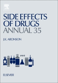 Side Effects of Drugs Annual; A worldwide yearly survey of new data in adverse drug reactions (Hardback) 9780444626356