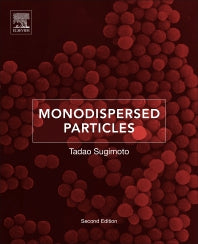 Monodispersed Particles (Hardback) 9780444627490