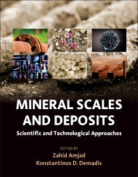 Mineral Scales and Deposits; Scientific and Technological Approaches (Hardback) 9780444632289