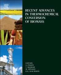 Recent Advances in Thermochemical Conversion of Biomass (Hardback) 9780444632890