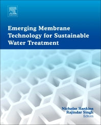 Emerging Membrane Technology for Sustainable Water Treatment (Hardback) 9780444633125