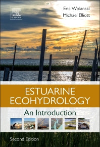 Estuarine Ecohydrology; An Introduction (Hardback) 9780444633989