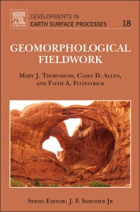 Geomorphological Fieldwork (Hardback) 9780444634023