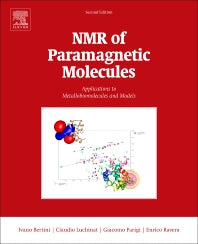 NMR of Paramagnetic Molecules; Applications to Metallobiomolecules and Models (Hardback) 9780444634368