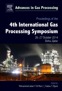 Proceedings of the 4th International Gas Processing Symposium; Qatar, October 2014 (Hardback) 9780444634610