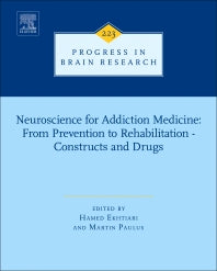 Neuroscience for Addiction Medicine: From Prevention to Rehabilitation - Constructs and Drugs (Hardback) 9780444635457