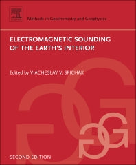 Electromagnetic Sounding of the Earth's Interior (Paperback / softback) 9780444635549