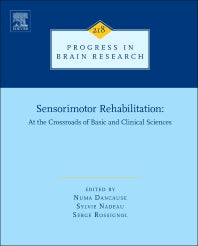 Sensorimotor Rehabilitation; At the Crossroads of Basic and Clinical Sciences (Hardback) 9780444635655