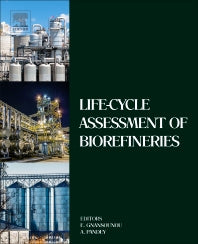 Life-Cycle Assessment of Biorefineries (Hardback) 9780444635853