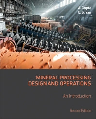 Mineral Processing Design and Operations; An Introduction (Hardback) 9780444635891