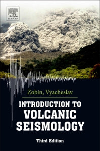 Introduction to Volcanic Seismology (Paperback) 9780444636317