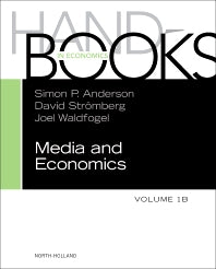 Handbook of Media Economics, vol 1B (Hardback) 9780444636850