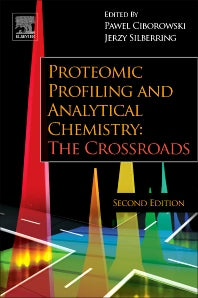 Proteomic Profiling and Analytical Chemistry; The Crossroads (Paperback / softback) 9780444636881