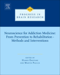 Neuroscience for Addiction Medicine: From Prevention to Rehabilitation - Methods and Interventions (Hardback) 9780444637161