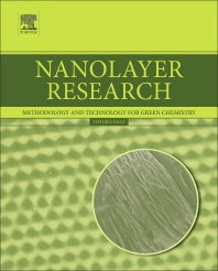 Nanolayer Research; Methodology and Technology for Green Chemistry (Hardback) 9780444637390