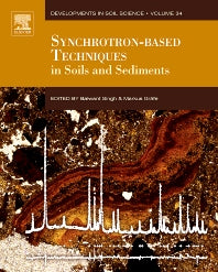 Synchrotron-Based Techniques in Soils and Sediments (Paperback / softback) 9780444638298