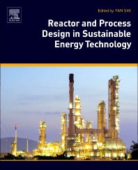 Reactor and Process Design in Sustainable Energy Technology (Paperback / softback) 9780444638342