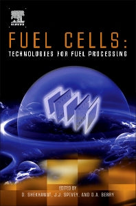 Fuel Cells: Technologies for Fuel Processing (Paperback / softback) 9780444638472