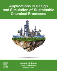 Applications in Design and Simulation of Sustainable Chemical Processes (Paperback / softback) 9780444638762