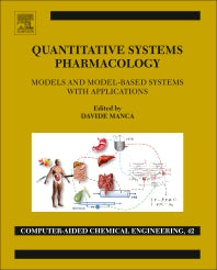 Quantitative Systems Pharmacology; Models and Model-Based Systems with Applications (Hardback) 9780444639646