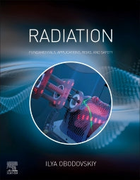 Radiation; Fundamentals, Applications, Risks, and Safety (Paperback / softback) 9780444639790