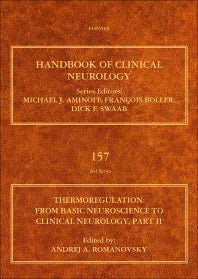 Thermoregulation Part II; From Basic Neuroscience to Clinical Neurology (Hardback) 9780444640741